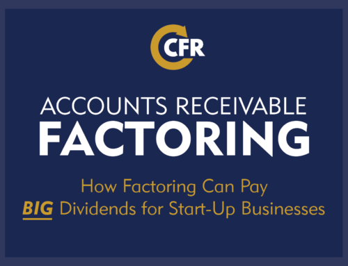 How Factoring Can Pay Big Dividends for Start-up Businesses